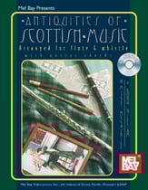 ANTIQUITIES OF SCOTTISH MUSIC FLUTE BK/CD cover